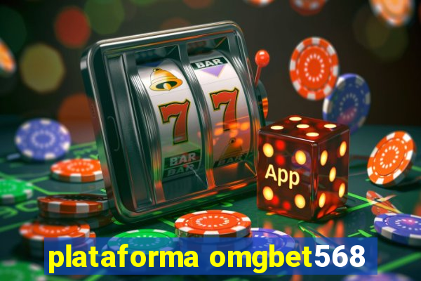 plataforma omgbet568